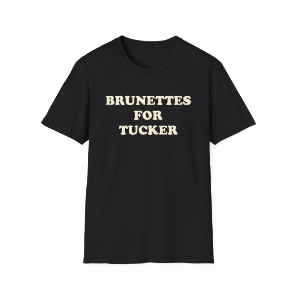 Tucker Wetmore Brunettes for Tucker Unisex Softstyle T-Shirt